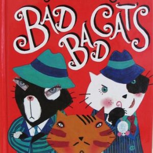 Bad Bad Cats